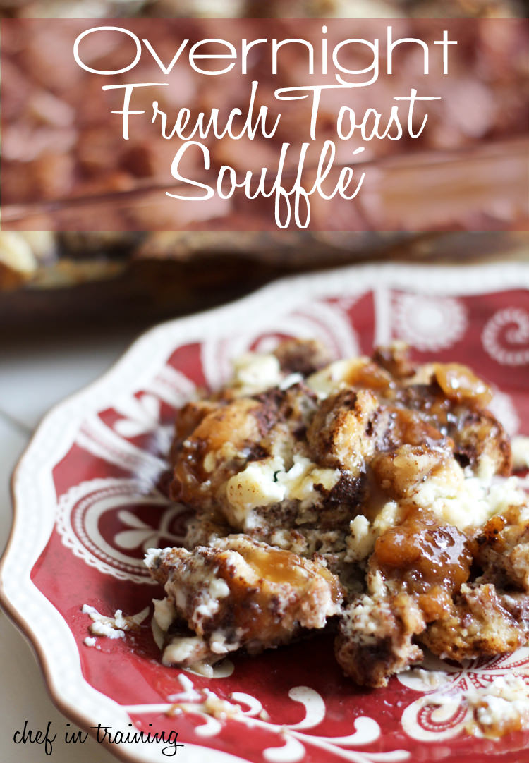 Overnight French Toast Souffle
