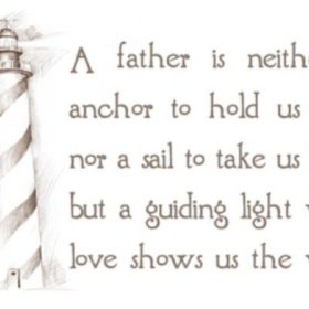 A Father Is A Guiding Light {Father's Day Quotes}