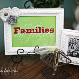 Families are Forever Printable